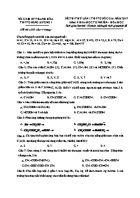 Đề thi thử lần 1 THPT Quốc gia môn Hóa học năm 2017 - Trường THPT Quảng Xương I (Có đáp án)